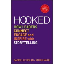 Hooked: How Leaders Connect Engage and Inspire With Storytelling, Wright Books Pty Ltd