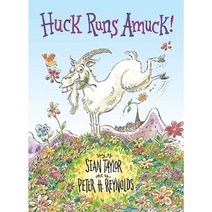 Huck Runs Amuck! Hardcover, Dial Books