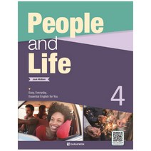 People and Life 4:Easy Everyday Essential English for You, 다락원