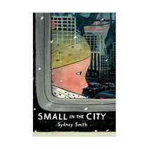 Small in the City, Neal Porter Books