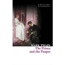 THE PRINCE AND THE PAUPER, Mark Twain(저),HarperPress.., HarperPress