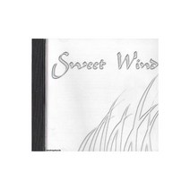 SWEET WIND - Sweet Wind - Contemporary Pop Praise & Worship CCM Music CD