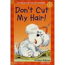 Dont Cut My Hair (with CD), SCHOLASTIC
