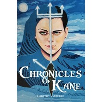 (영문도서) Chronicles of Kane Paperback, Joshua Tree Publishing, English, 9781941049037