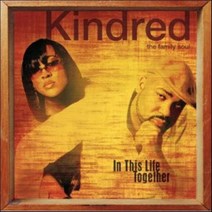 [CD] Kindred The Family Soul - In This Life Together, SonyMusic, CD