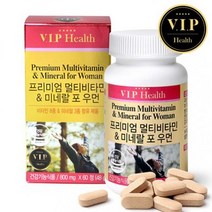 VIP헬스 멀티비타민 앤 미네랄 포우먼 (800mgX60정), 상세페이지 참조, 상세페이지 참조