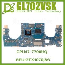 노트북 메인보드 GL702VM ASUS FX70V 노트북 마더 보드 I5 I76th7th GTX10603G6G GTX10708G, 03 I57300H GTX10606G