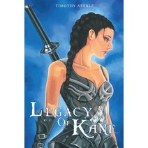 (영문도서) Legacy of Kane Paperback, Joshua Tree Publishing, English, 9781941049938