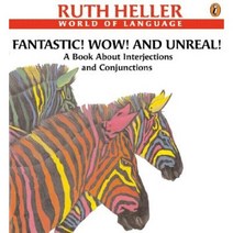 Fantastic! Wow! and Unreal!: A Book about Interjections and Conjunctions Paperback, Puffin Books