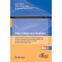 (영문도서) Data Science and Analytics: 5th International Conference on Recent Developments in Science E... Paperback, Springer, English, 9789811558290