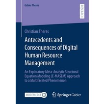 (영문도서) Antecedents and Consequences of Digital Human Resource Management: An Exploratory Meta-Analyt... Paperback, Springer Gabler, English, 9783658351151