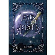 (영문도서) Tears of Astoria Hardcover, NHB Publishing, English, 9798218234737