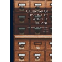 (영문도서) Calendar Of Documents Relating To Ireland: 1285-1292 Paperback, Legare Street Press, English, 9781018713823