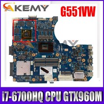 노트북메인보드 G551VW i7-6700HQ CPU GTX960M 2GB 메인 보드 Asus N551V G551V FX551V FX51VW N551VW 노트북 마더 100% 테스