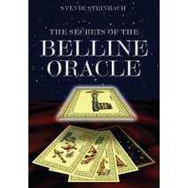 (영문도서) The Secrets of the Belline Oracle, Createspace Independent Publishing Platform