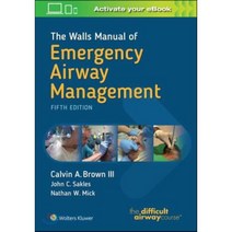 The Walls Manual of Emergency Airway Management Paperback, LWW