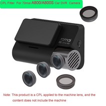 차량블랙박스 자동차블랙박스 CPL 필터 원형 편광 렌즈 커버 70mai A800 자동차 DVR 카메라 대시 캠 1pcs, 한개옵션0