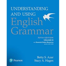 Azar Understanding and Using English Grammar StudentBook B with Essential Online Resources 5E