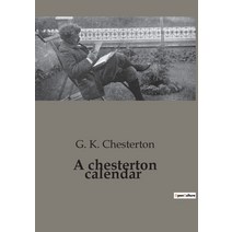 (영문도서) A chesterton calendar Paperback, Culturea, English, 9791041945214