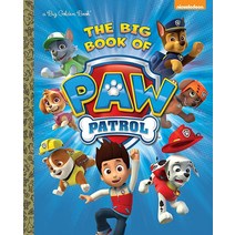 The Big Book of Paw Patrol (Paw Patrol) (Big Golden Book) [Hardcover]