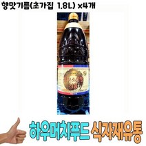 [머든팜]식자재 식재료 도매) 향맛기름(초가집 1.8L) x4개, 1, 본상품선택, 1.8L