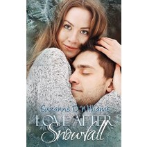 (영문도서) Love After Snowfall Paperback, Createspace Independent Pub..., English, 9781494328122