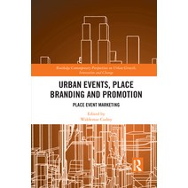 Urban Events Place Branding and Promotion: Place Event Marketing Paperback, Routledge, English, 9781032088556