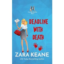 Deadline with Death (Time-Slip Mysteries Book 1): A Time Travel Cozy Mystery Paperback, Beaverstone Press Gmbh (LLC)