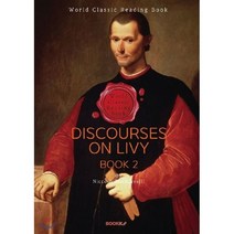 로마사 논고 DISCOURSES ON LIVY BOOK 2 (마키아벨리 정치역사서), 부크크