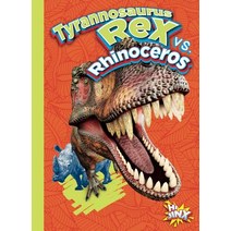 Tyrannosaurus Rex vs. Rhinoceros Paperback, Black Rabbit Books