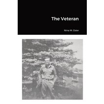 (영문도서) The Veteran Paperback, Lulu.com, English, 9781387414949