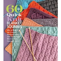 60 Quick Knit Blanket Squares: Mix & Match for Custom Designs Using 220 Superwash(r) Merino from Cas... Paperback, Sixth & Spring Books, English, 9781970048032