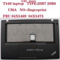 Thinkpad T440 키보드 베젤 용 SB30D80829 손목 받침대 20B6 UMA 지문 없음 FRU 04X5469 04x54473 100% 테