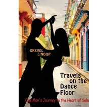 (영문도서) Travels on the Dance Floor Paperback, Book Mill, English, 9781916475069