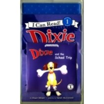 I Can Read 1-62 Dixie and the School Trip(Book+CD)