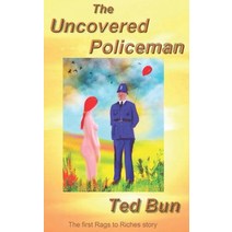 The Uncovered Policeman Paperback, Createspace Independent Pub...
