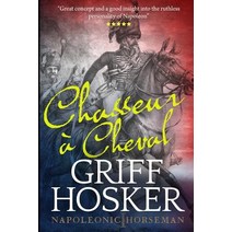 (영문도서) Chasseur à Cheval Paperback, Independently Published, English, 9781794045323
