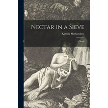 (영문도서) Nectar in a Sieve Paperback, Hassell Street Press, English, 9781014274168