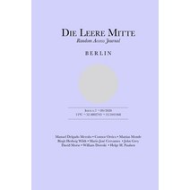 Die Leere Mitte: Issue 7 - 2020 Paperback, Independently Published, English, 9798677788079
