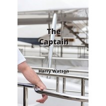 (영문도서) The Captain Paperback, Harry Watson, English, 9789977729466
