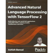Advanced Natural Language Processing with TensorFlow 2(Paperback), Packt Publishing, English, 9781800200937
