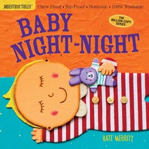 Indestructibles: Baby Night-Night: Chew Proof · Rip Nontoxic 100 Washable 북 for Babies Newborn 북s S