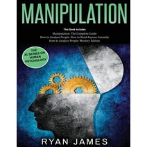 (영문도서) Manipulation: 3 Books in 1 - Complete Guide to Analyzing and Speed Reading Anyone on The Spot... Paperback, Independently Published, English, 9781790765874