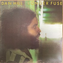 중고LP) Dan Hill 댄 힐 – Longer Fuse (수입음반)
