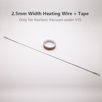 2.5mm 가열 와이어 (테이프 포함) Reelanx Vacuum Sealer V1S 전용 1 쌍 수리 부품, 01 V1S Wire and Tape