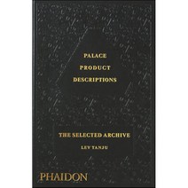 Palace Product Descriptions the Selected Archive, Phaidon Press