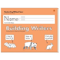 Learning Without Tears Building Writers 학생 에디션 - K학년 서사 정보 의견 스타일 글쓰기 유창성 - 독립적인 글쓰기 또는 전체 수업 -