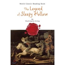슬리피 할로우의 전설 : The Legend of Sleepy Hollow (‘립 밴 윙클’ 포함 - 영어 원서), BOOKK(부크크), 워싱턴 어빙 저