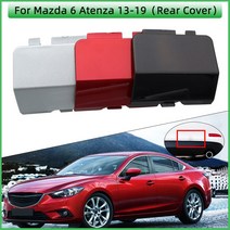 견인볼 견인장치 고리 후방 범퍼 견인 후크 아이 커버 Mazda 6 Atenza 2013 2014 2015 2016 2017 2018 2019, 16 Unpainted LH