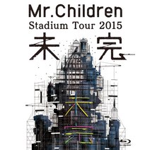 Mr.Children Stadium Tour 2015 미완 [Blu-ray]